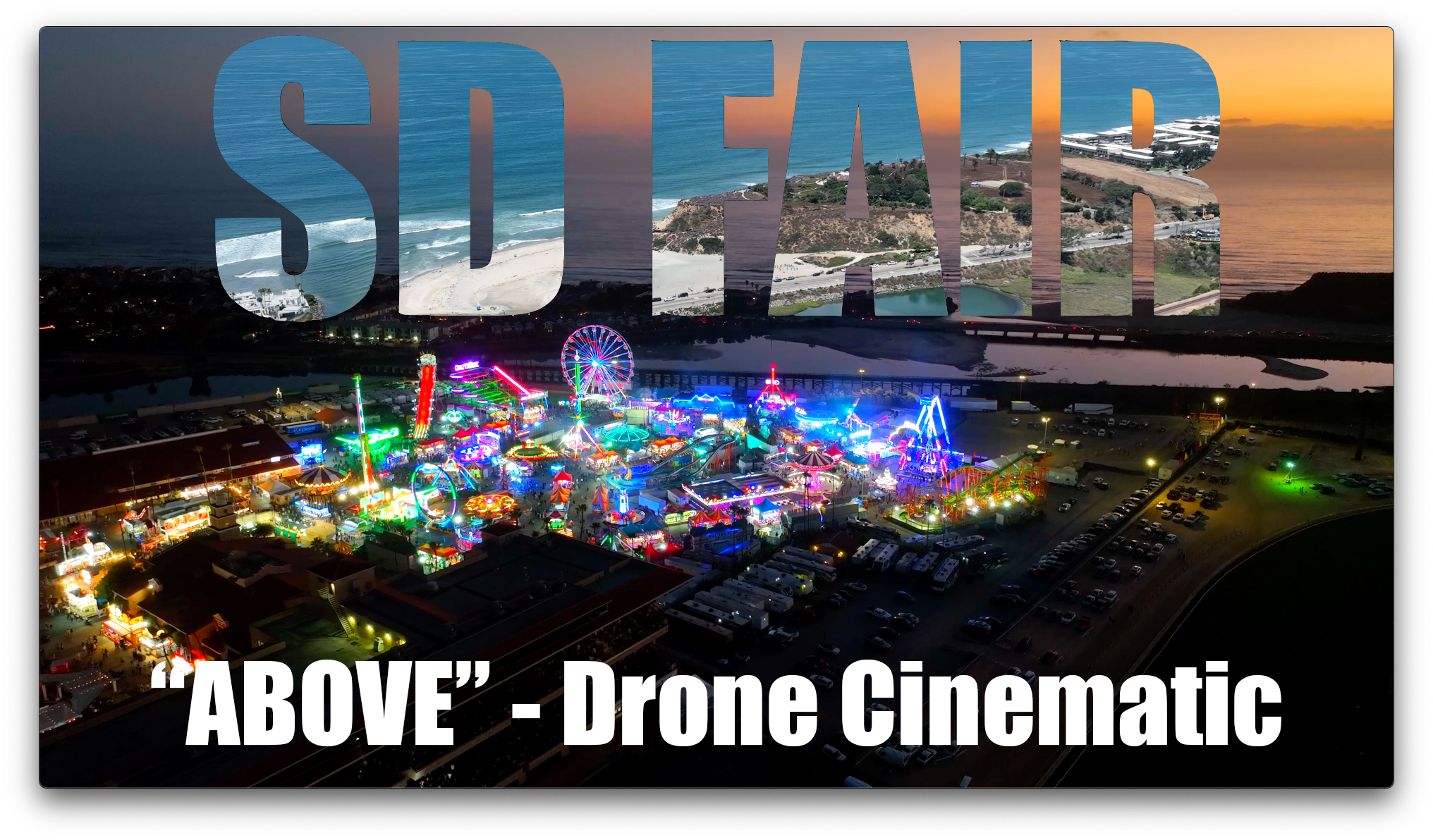 Capturing the Magic of the San Diego Fair: A Cinematic Drone Journey with Encinitas3D